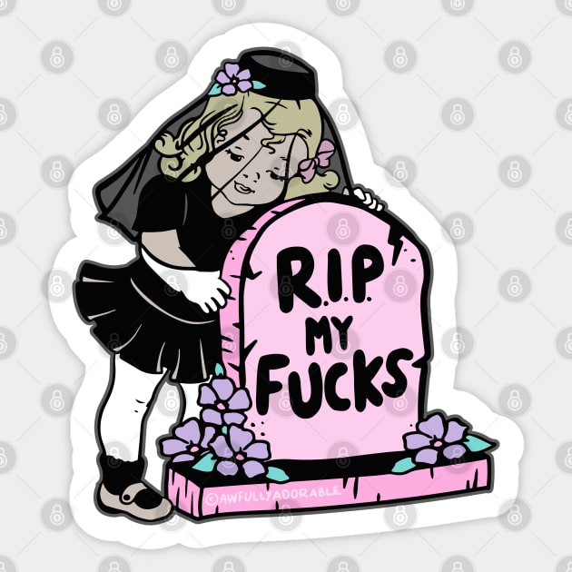 R.I.P. My F*cks Sticker by awfullyadorable